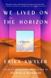 We Lived on the Horizon - Bild 1
