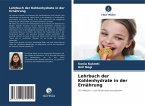 Lehrbuch der Kohlenhydrate in der Ernährung