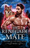 The Renegade Mate