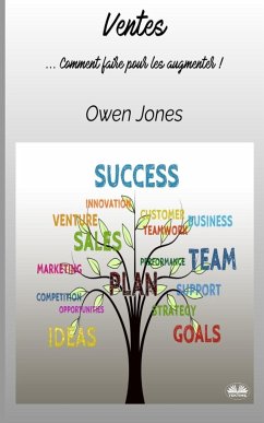 Ventes - ...Comment Faire Pour Les Augmenter ! - Jones, Owen