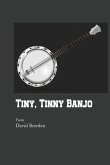 Tiny, Tinny Banjo