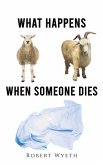 What Happens When Someone Dies