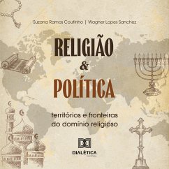 Religião e Política (MP3-Download) - Coutinho, Suzana Ramos