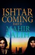 Ishtar Coming Part II - Bild 1