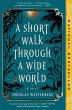 A Short Walk Through a Wide World - Bild 1