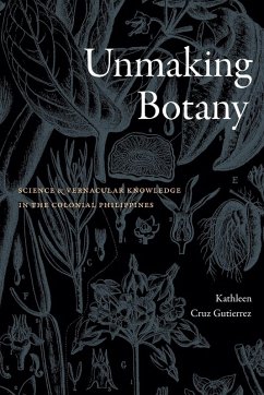 Unmaking Botany - Gutierrez, Kathleen Cruz Unmaking Botany - Gutierrez, Kathleen Cruz