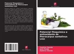 Potencial fitoquímico e antioxidante de Pterocarpus santalinus Linn - Chanda, Sumitra;Pande, Jyoti