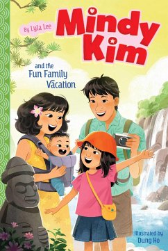 Mindy Kim and the Fun Family Vacation - Lee, Lyla