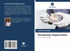 Parodontale Regeneration - Niswade, Grishmi