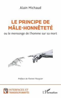 Le principe de mâle-honnêteté - Michaud, Alain