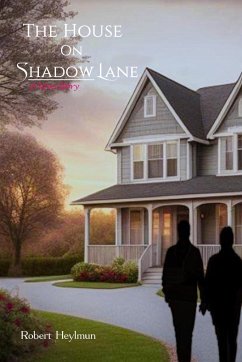 The House on Shadow Lane - Heylmun, Robert