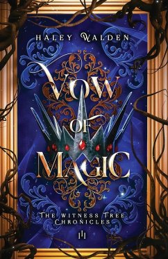 Vow of Magic - Walden, Haley