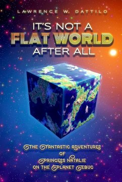 It's Not A Flat World After All! - Dattilo, Lawrence