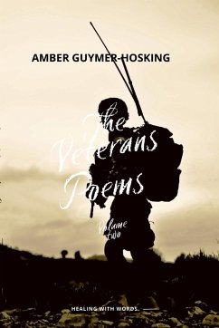 The Veterans Poems Volume Two - G Hosking, Amber; Busby, Mark The Veterans Poems Volume Two - G Hosking, Amber; Busby, Mark