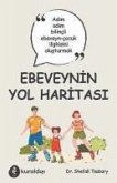 Ebeveynin Yol Haritasi