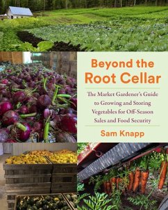 Beyond the Root Cellar - Knapp, Sam