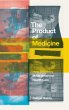 The Product of Medicine - Bild 1
