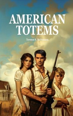 American Totems - McNamara, Terence S