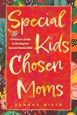 Special Kids, Chosen Moms