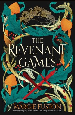 The Revenant Games - Fuston, Margie