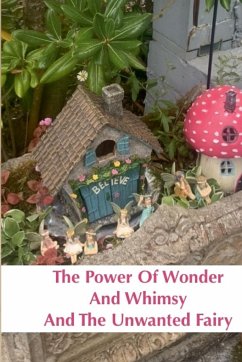 The Power Of Wonder And Whimsy - Henares, Nicole
