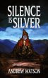 Silence is Silver - Bild 1
