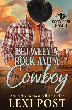 Between a Rock and a Cowboy - Post, Lexi