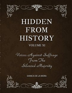 Hidden From History, Volume 11 - de La Mora, Danica