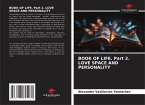BOOK OF LIFE. Part 2. LOVE SPACE AND PERSONALITY
