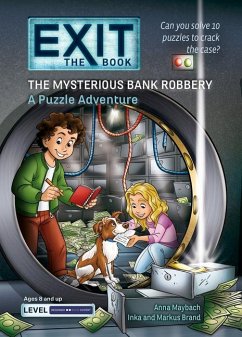 The Mysterious Bank Robbery - Maybach, Anna; Brand, Inka; Brand, Markus