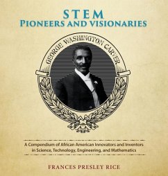 STEM Pioneers and Visionaries - Presley Rice, Francis