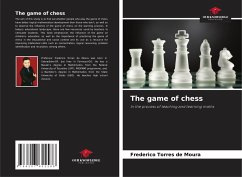 The game of chess - Moura, Frederico Torres de