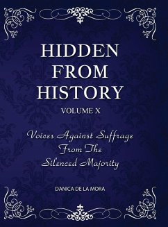 Hidden From History, Volume 10 - de La Mora, Danica