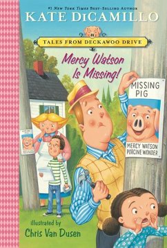 Mercy Watson Is Missing! - DiCamillo, Kate