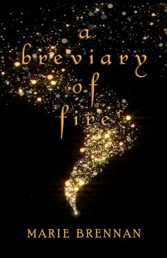 A Breviary of Fire - Brennan, Marie