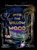 Into the Willow Wood (US Edition)