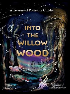 Into the Willow Wood (US Edition) - Lee, Johanne
