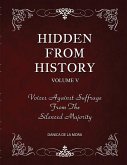 Hidden From History, Volume 5
