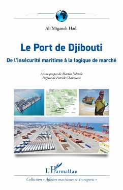 Le Port de Djibouti - Miganeh Hadi, Ali