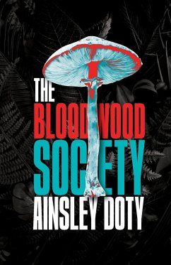 The Bloodwood Society - Doty, Ainsley