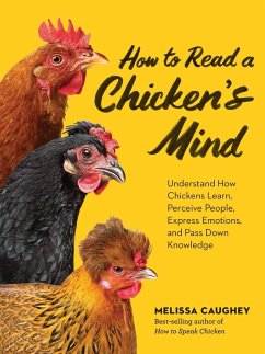 How to Read a Chicken's Mind - Caughey, Melissa