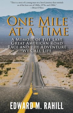 One Mile at a Time - Rahill, Edward M.