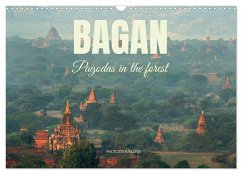 Bagan - Pagodas in the forest (Wall Calendar 2025 DIN A3 landscape), CALVENDO 12 Month Wall Calendar