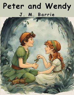 Peter and Wendy - J M Barrie