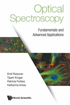 Optical Spectroscopy - Emil Roduner, Patricia Forbes Tjaart Kr