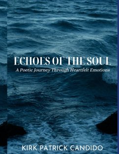 Echoes of the Soul - Candido, Sem. Kirk Patrick