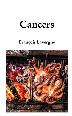 Cancers - Lavergne, François