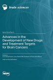 Advances in the Development of New Drugs and Treatment Targets for Brain Cancers