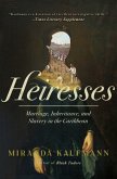 Heiresses Heiresses