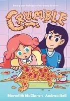 Crumble (a Graphic Novel) - Mcclaren, Meredith